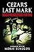 Cezar's Last Mark: Deadly Rendezvous for Two