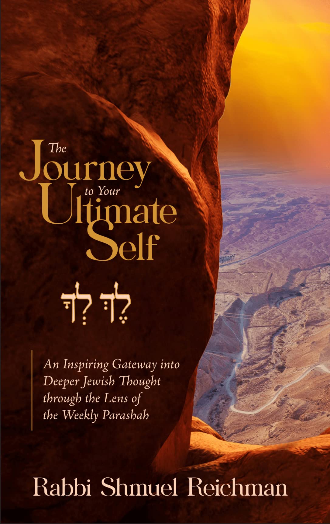 The Journey to Your Ultimate Self (Kindle Edition)