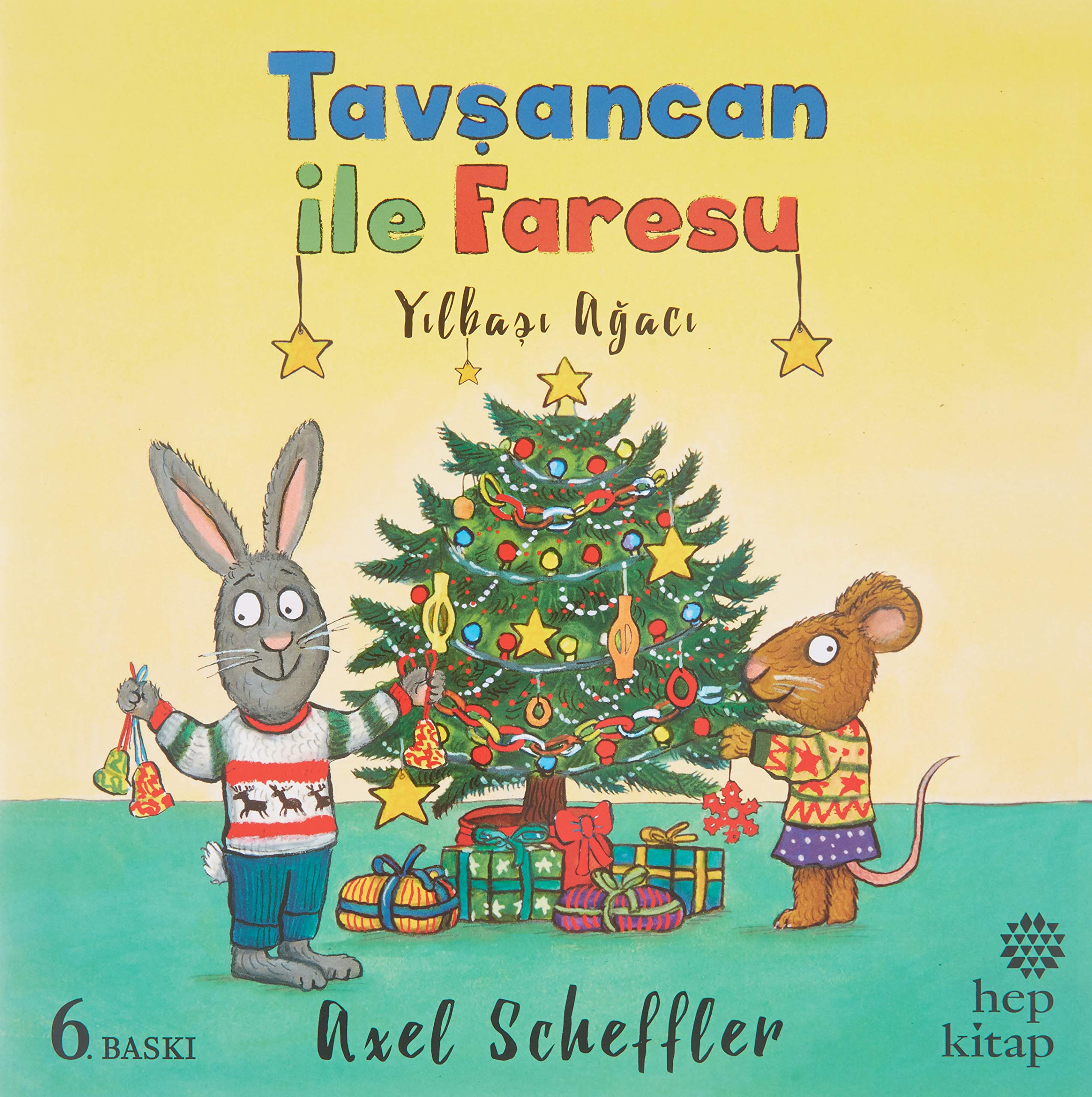 Yilbasi Agaci - Tavsancan ile Faresu (Paperback)