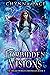 Forbidden Visions (The Dream World Chronicles, #5)