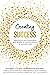 Creating Success: Entrepren...