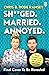Shagged, Married Annoyed
