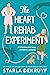 The Heart Rehab Experiment