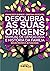 Descubra as suas origens - Manual de Genealogia e História da Família (edição revista e actualizada)