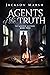 Agents of the Truth (The La...
