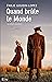 Quand brûle le monde by Emilie Goudin-Lopez