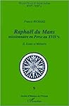 Raphael du Mans, missionnaire en Perse au XVIIè siècle (2 vo