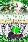 Kiss Me for Luck (Farmers' Market Sisters #2)