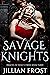 Savage Knights