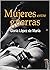 Mujeres entre guerras (Spanish Edition)