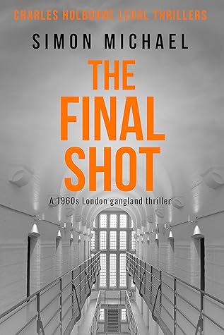 The Final Shot (Charles Holborne #7)