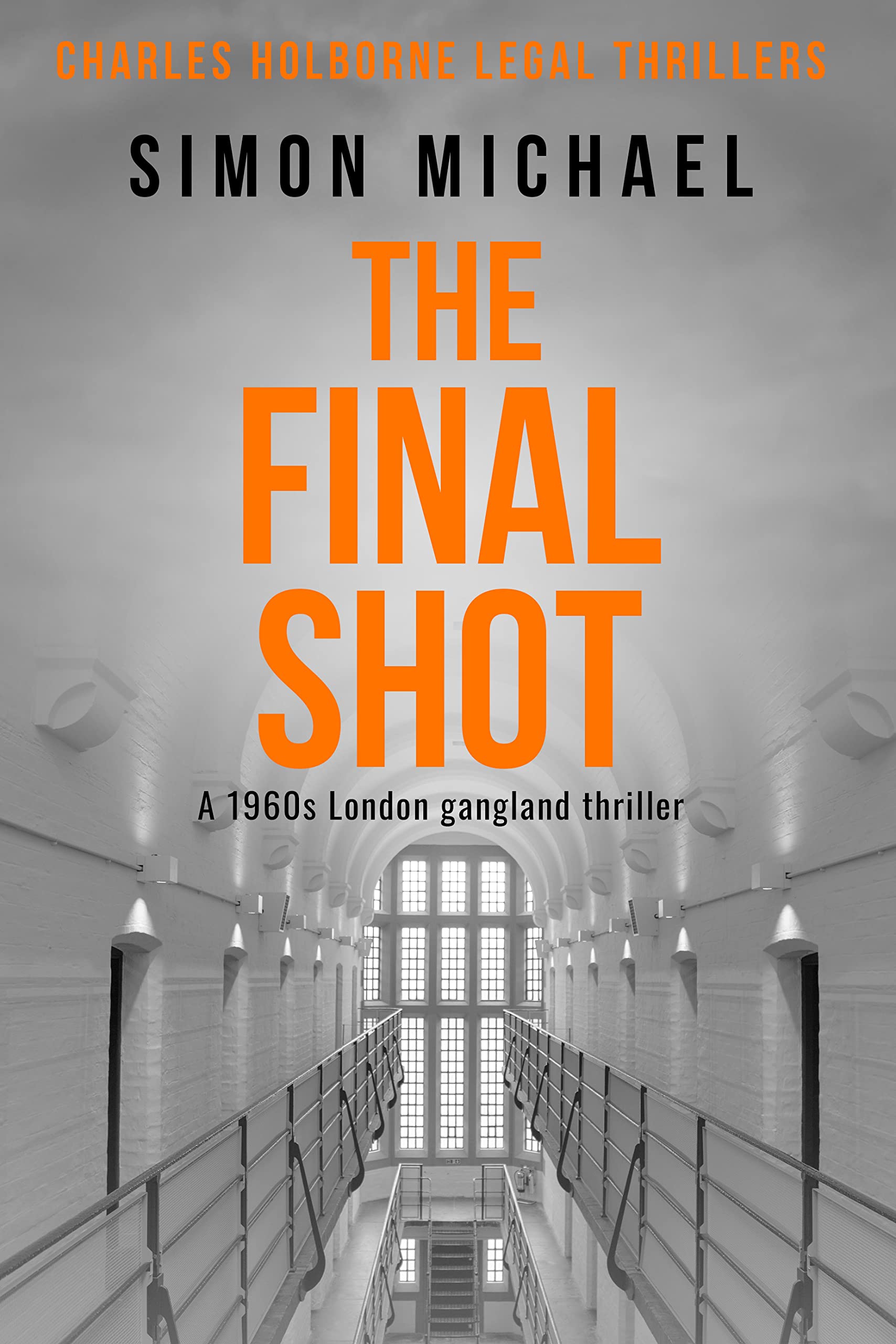 The Final Shot (Charles Holborne #7)