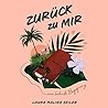 Zurück zu mir: Ei...