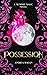 Possession (Memphis Magic #1)