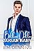 Billion Dollar Sugar Baby by E.M. Denning