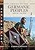 Armies of the Germanic Peoples, 200 BC–AD 500: History, Organization & Equipment