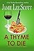 A Thyme to Die (Willa Friday Food & Wine Mystery #1)