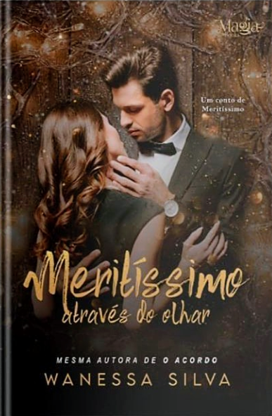 Meritíssimo: Através do olhar (Kindle Edition)