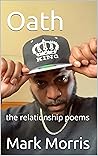 Oath: the relationship poems Oath: the relationship poems