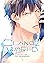 Change World, Vol. 1 by Yuu Minaduki
