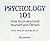 Psychology 101 by C. Nathan DeWall