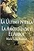 La última niebla, La amorta...