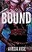 Bound (Wed in the Wild, #0.5)