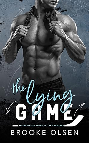 The Lying Game (Heart Of Stone #1)