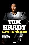 Tom Brady. El par...