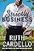 Strictly Business (The Switch, #1)