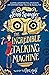 The Incredible Talking Machine by Jenni Spangler