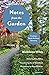 Notes from the Garden: Creating a Pacific Northwest Sanctuary