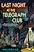 Last Night at the Telegraph Club by Malinda Lo