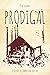 Prodigal by Kee Sloan