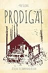 Prodigal: A Sequel to Jabbok and Beulah