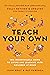 Teach Your Own: The Indispe...