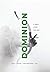 Dominion: A Bible Study for...