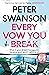 Every Vow You Break