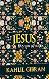 Jesus The Son of Man