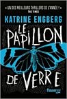 Le papillon de verre