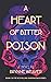 A Heart Of Bitter Poison (The Shadow Realm)