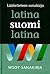 Lääketieteen sanakirja latina-suomi-latina by Reijo Pitkäranta