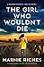The Girl Who Wouldn’t Die (A George McKenzie Thriller)