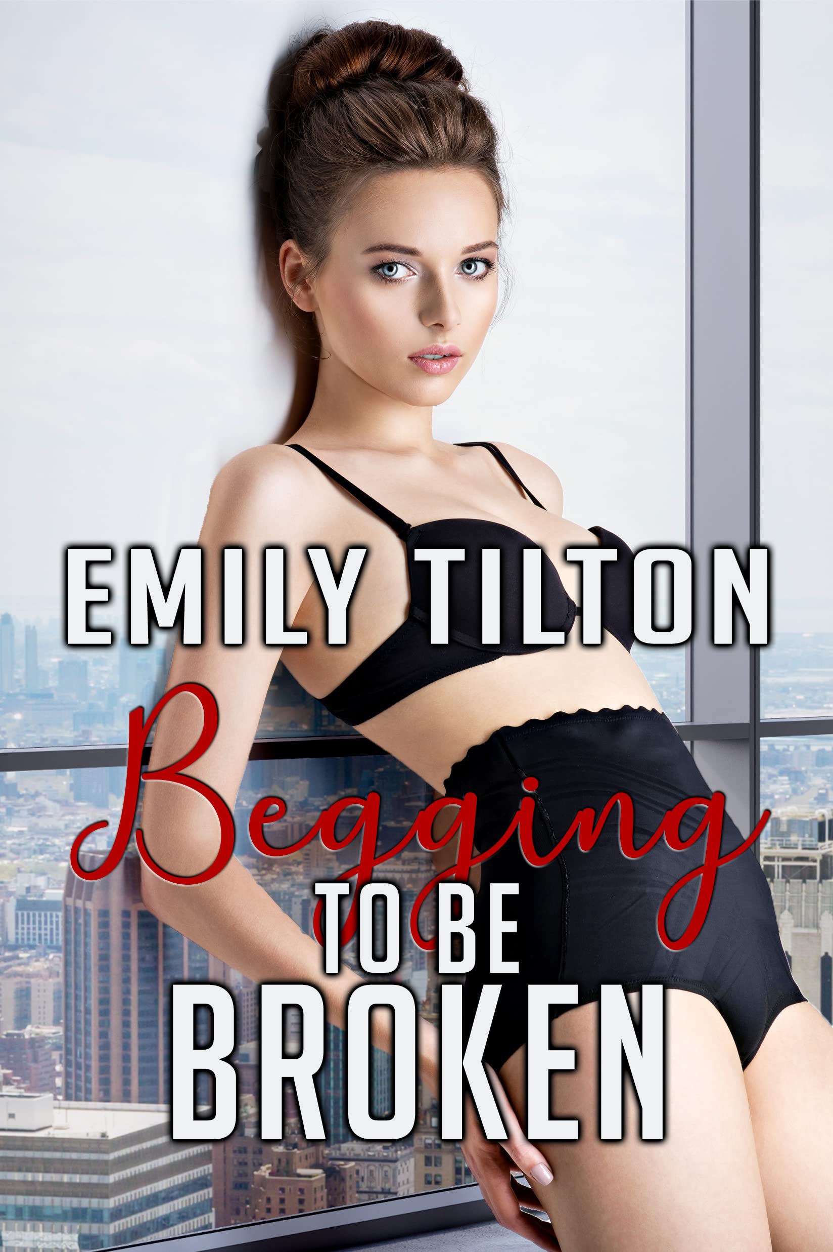 Begging to Be Broken (Bound for Service #10)