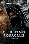 El Último Rosacru...
