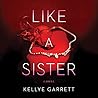 Like a Sister