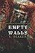 Empty Walls (Haven Manor #3)