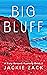 Big Bluff (A Katy Russell M...