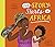 Our Story Starts in Africa by Patrice Lawrence