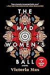 The Mad Women's Ball
